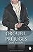 Orgueil et Préjugés (French Edition)