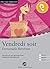 Vendredi soir: Das Hoerbuch zum Sprachen lernen mit ausgewaehlten Kurzgeschichten. Niveau: B1 Fortgeschrittene 2.400 Woerter
