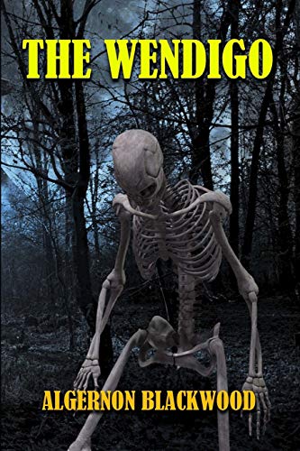 The Wendigo