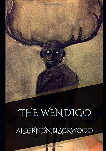 The Wendigo