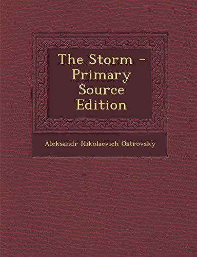 The Storm - Primary Source Edition