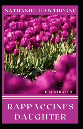 Rappaccini's Daughter Illustrated