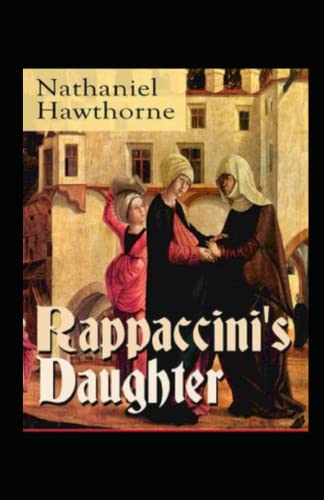 Rappaccini's Daughter Illustrated