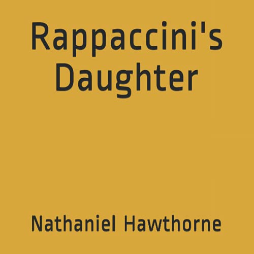 Rappaccini's Daughter