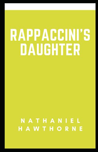 Rappaccini's Daughter Illustrated
