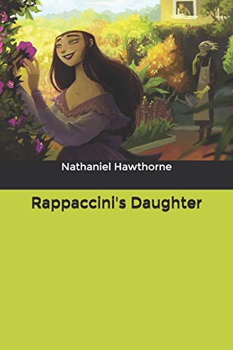 Rappaccini's Daughter