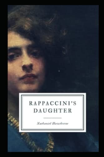 Rappaccini's Daughter Illustrated