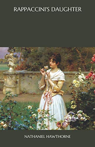 Rappaccini's Daughter