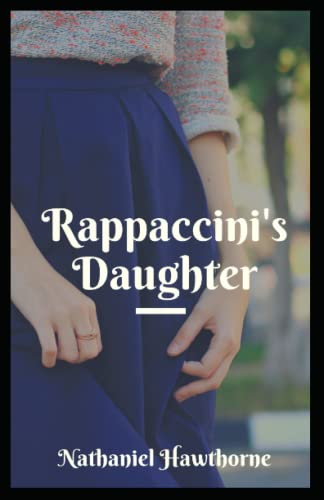 Rappaccini's Daughter Illustrated
