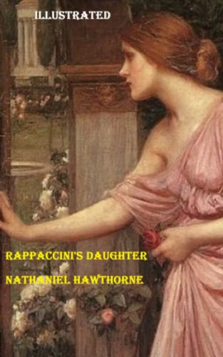 Rappaccini's Daughter Illustrated