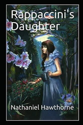 Rappaccini's Daughter Illustrated