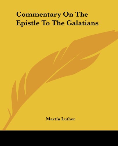 Commentary on the Epistle to the Galatians