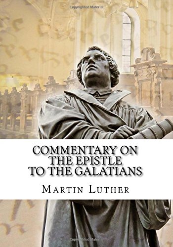 Commentary on the Epistle to the Galatians