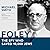 Foley: The Spy Who Saved 10,000 Jews