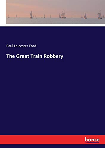 The Great Train Robbery