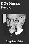 Il Fu Mattia Pascal