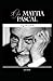 Il fu Mattia Pascal (Italian Edition)