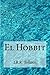 El Hobbit (Spanish Edition)