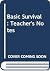 Basic Survival: Teacher's Notes