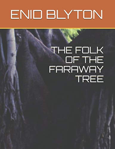 THE FOLK OF THE FARAWAY TREE