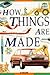 How Things Are Made (Reference)