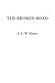 The Broken Road