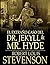 El extraño caso del Dr. Jekyll y Mr. Hyde (Spanish Edition)