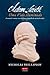 Adam Smith: Uma Vida Iluminada (Portuguese Edition)