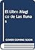 El Libro Magico de Las Runas (Spanish Edition)