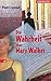 Die Wahrheit über Mary Walker