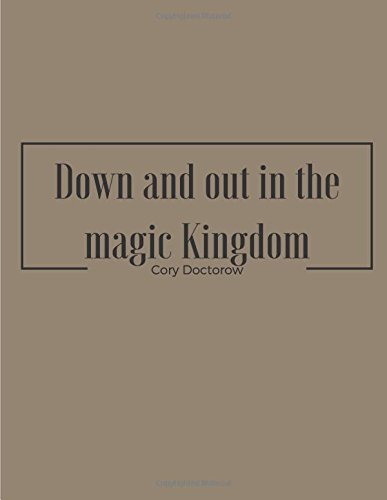 Down and out in the magic Kingdom