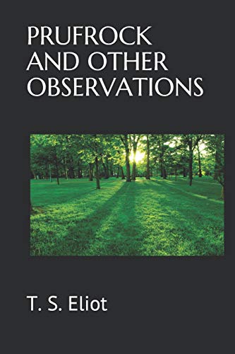 PRUFROCK AND OTHER OBSERVATIONS
