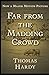 Far from the Madding Crowd Annotated