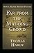 Far from the Madding Crowd Annotated