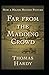 Far from the Madding Crowd Annotated