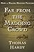 Far from the Madding Crowd Annotated
