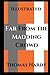 Far From the Madding Crowd (Illustrated)