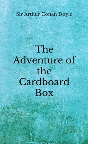 The Adventure of the Cardboard Box: