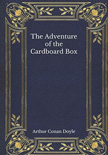 The Adventure of the Cardboard Box