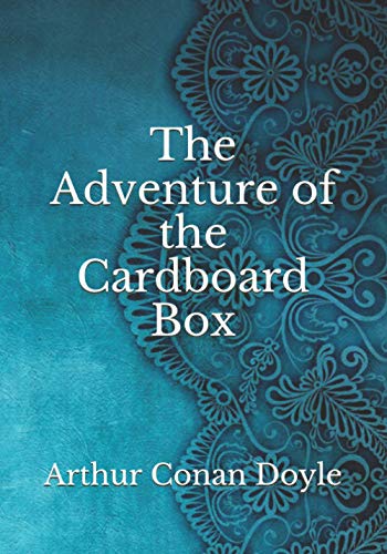 The Adventure of the Cardboard Box