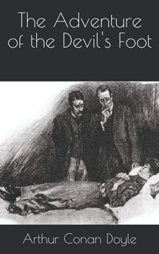 The Adventure of the Devil's Foot