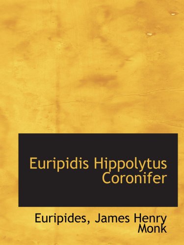 Euripidis Hippolytus Coronifer