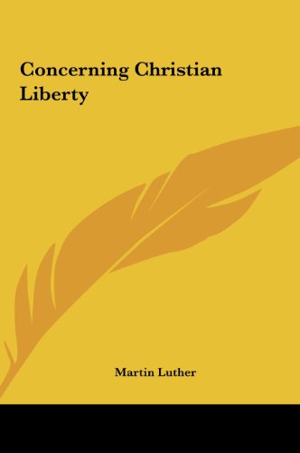 Concerning Christian Liberty