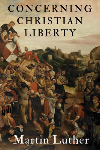 Concerning Christian Liberty