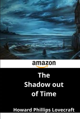 The Shadow out of Time