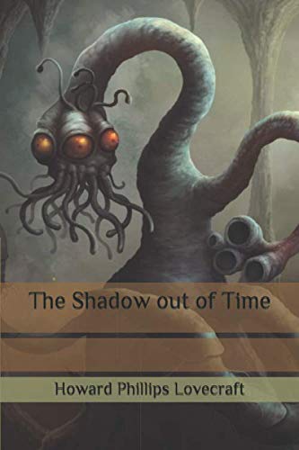 The Shadow out of Time