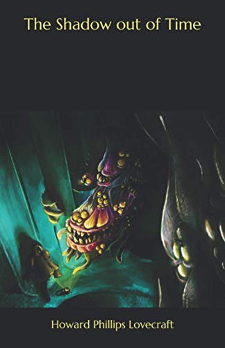 The Shadow out of Time