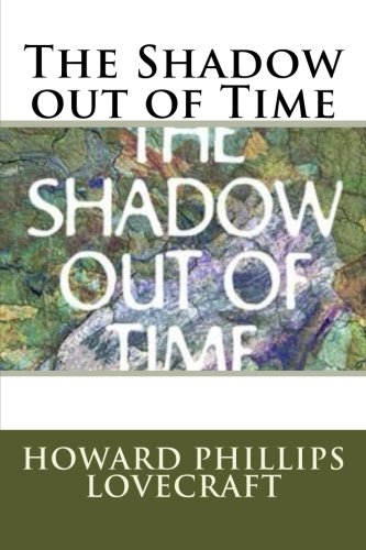 The Shadow out of Time