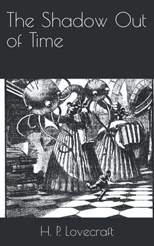 The Shadow Out of Time