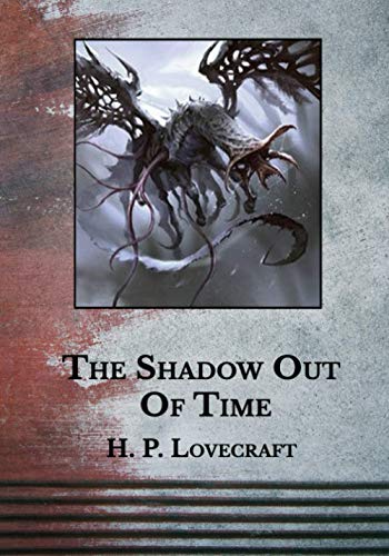 The Shadow Out of Time